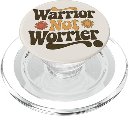 Warrior Not Worrier | Retro 70er Jahre Groovy PopSockets PopGrip für MagSafe von Warrior Not Worrier Quote