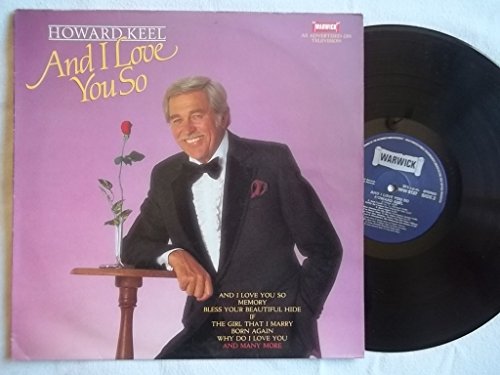 HOWARD KEEL And I Love You So UK LP 1984 von Warwick Records