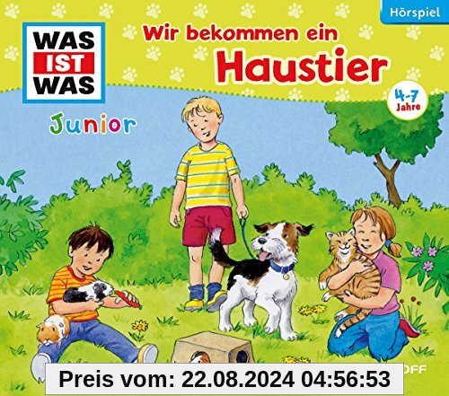 Folge 28: Wir Bekommen Ein Haustier von Was Ist Was Junior