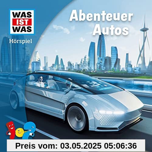 Abenteuer Autos (Hörspiel) (WAS IST WAS Hörspiele) von Was Ist Was