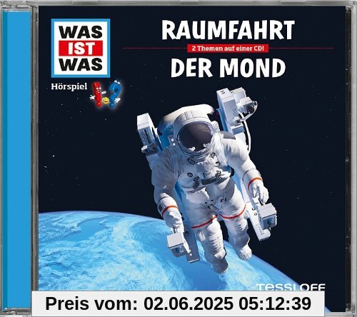 Folge 05: Raumfahrt/der Mond Folge 05: Raumfahrt/der Mond von Was Ist Was