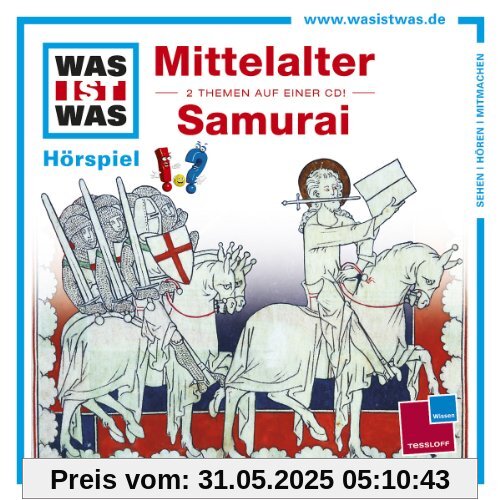 Folge 18: Mittelalter/Samurai von Was Ist Was