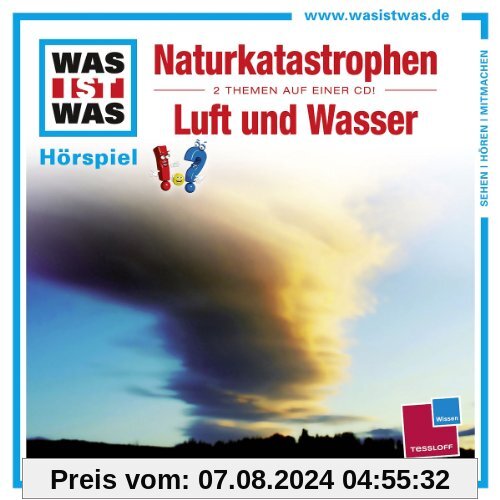 Folge 27: Naturkatastrophen/Luft und Wasser von Was Ist Was