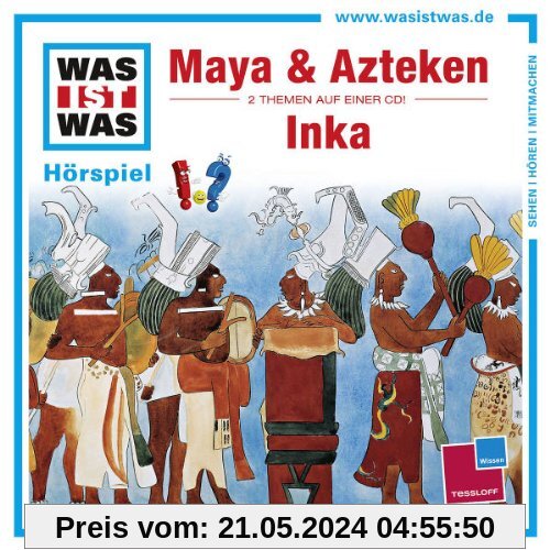 Folge 47: Maya & Azteken/Inka von Was Ist Was