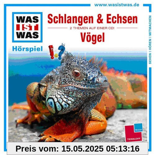 Folge 48: Schlangen und Echsen/Vögel Folge 48: Schlangen und Echsen/Vögel von Was Ist Was