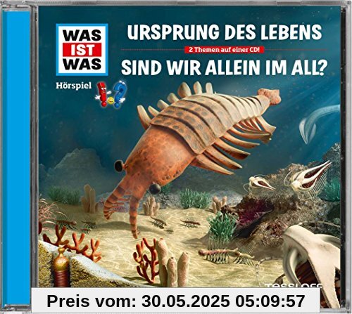 Was Ist Was - Folge 60: Ursprung des Lebens / Sind wir allein im All? von Was Ist Was