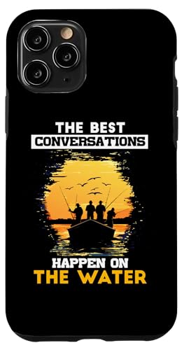 THE BEST CONVERSATIONS HAPPEN Hülle für iPhone 11 Pro von Water Conversations Happen Phrase Time Fishing