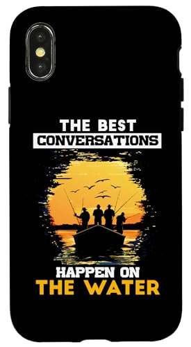 THE BEST CONVERSATIONS HAPPEN Hülle für iPhone X/XS von Water Conversations Happen Phrase Time Fishing