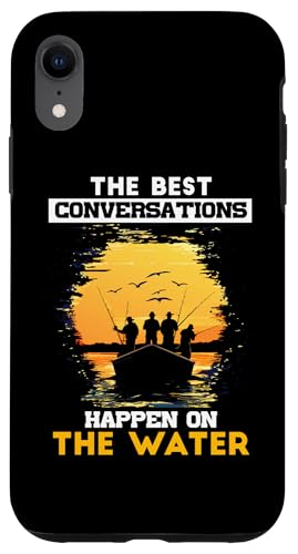 THE BEST CONVERSATIONS HAPPEN Hülle für iPhone XR von Water Conversations Happen Phrase Time Fishing
