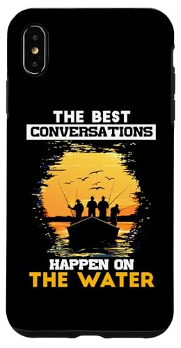 THE BEST CONVERSATIONS HAPPEN Hülle für iPhone XS Max von Water Conversations Happen Phrase Time Fishing