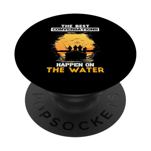 THE BEST CONVERSATIONS HAPPEN PopSockets Klebender PopGrip von Water Conversations Happen Phrase Time Fishing