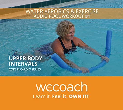 WECOACH Upper Body Intervals Audio CD - Water Exercises to Strengthen Core and Cardio - 50 Minutes of Aquatic Aerobics - Instructional Workout Series #1 WECOACH Upper Body Intervals Audio CD - Water Exercises to Strengthen Core and Cardio - 50 Minutes of Aquatic Aerobics - Instructional Workout Series #1 von Water Exercise Coach