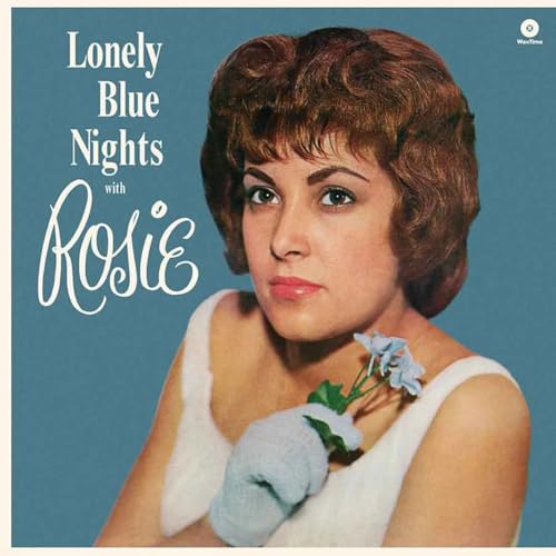 Rosie & The Originals: Lonely Blue Night [Vinyl LP] von WaxTime
