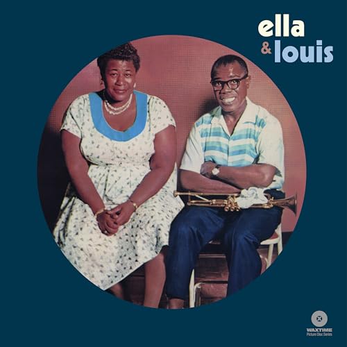 Ella & Louis (Picture Disc-180g Vinyl) [Vinyl LP] von Waxtime (in-Akustik)