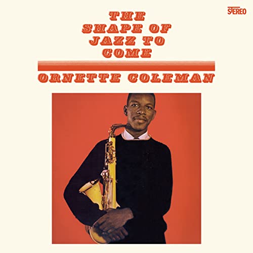 The Shape of Jazz to Come (Ltd.180g Farbg.Vinyl) [Vinyl LP] von Waxtime In Color