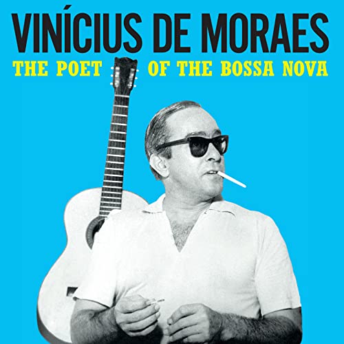 The Poet of the Bossa Nova (Ltd.180g Farbg.Vinyl) [Vinyl LP] von Waxtime in Color (in-Akustik)