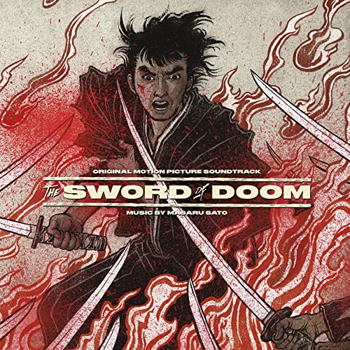 The Sword of Doom (Originall Soundtrack) [Vinyl LP] von Waxwork Records