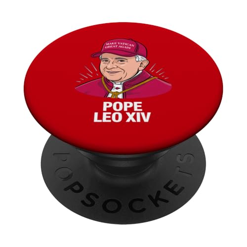 Papst Leo XIV Funny Make Vatican Great Again American Pope PopSockets Klebender PopGrip Papst Leo XIV Funny Make Vatican Great Again American Pope PopSockets Klebender PopGrip von We Have a Pope Habemus Papam 2025 Vatican Papa