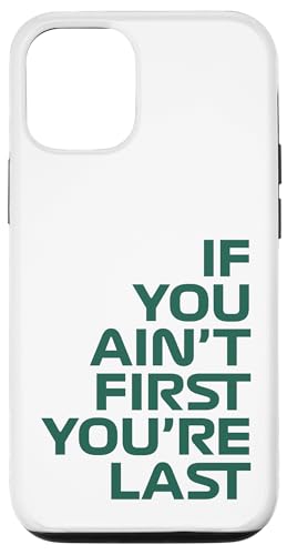 Wenn du nicht der Erste bist, bist du das letzte Rennen in der Rennwoche. Motorsport Hülle für iPhone 12/12 Pro von We Race Apparel