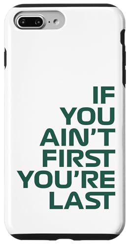 Wenn du nicht der Erste bist, bist du das letzte Rennen in der Rennwoche. Motorsport Hülle für iPhone 7 Plus/8 Plus von We Race Apparel