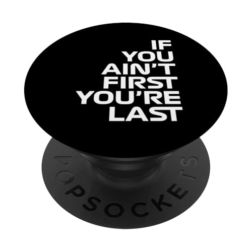 Wenn du nicht der Erste bist, bist du das letzte Rennen in der Rennwoche. Motorsport PopSockets Klebender PopGrip Wenn du nicht der Erste bist, bist du das letzte Rennen in der Rennwoche. Motorsport PopSockets Klebender PopGrip von We Race Apparel