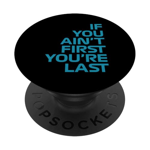 Wenn du nicht der Erste bist, bist du das letzte Rennen in der Rennwoche. Motorsport PopSockets Klebender PopGrip Wenn du nicht der Erste bist, bist du das letzte Rennen in der Rennwoche. Motorsport PopSockets Klebender PopGrip von We Race Apparel