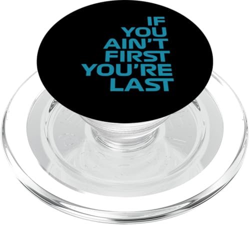 Wenn du nicht der Erste bist, bist du das letzte Rennen in der Rennwoche. Motorsport PopSockets PopGrip für MagSafe von We Race Apparel