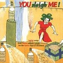 You Sleigh Me-Alternative Chri [Musikkassette] von Wea/Atlantic