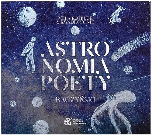 Astronomia Poety: Baczynski [Vinyl LP] von Wea Int'L