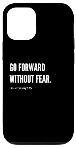 Go Forward Without Fear Bibelvers Zitat Statement Hülle für iPhone 12/12 Pro Go Forward Without Fear Bibelvers Zitat Statement Hülle für iPhone 12/12 Pro von Wear Your Faith