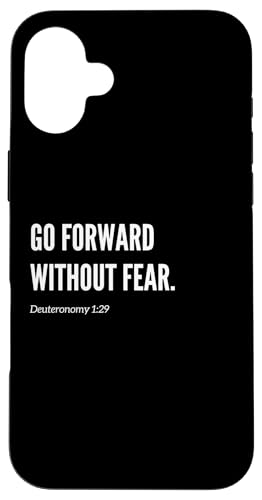 Go Forward Without Fear Bibelvers Zitat Statement Hülle für iPhone 16 Plus Go Forward Without Fear Bibelvers Zitat Statement Hülle für iPhone 16 Plus von Wear Your Faith