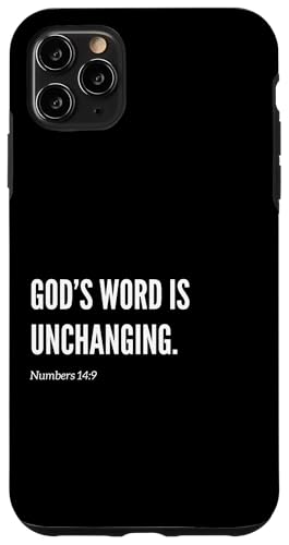 God's Word Is Unchanging Bibelvers Statement Zitat Hülle für iPhone 11 Pro Max von Wear Your Faith