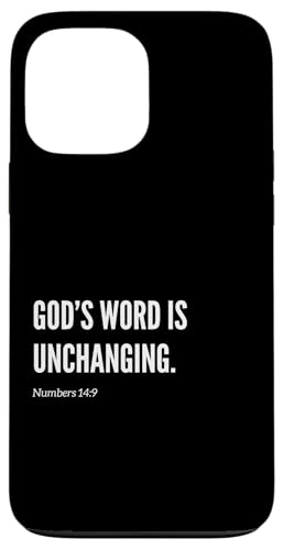 God's Word Is Unchanging Bibelvers Statement Zitat Hülle für iPhone 13 Pro Max God's Word Is Unchanging Bibelvers Statement Zitat Hülle für iPhone 13 Pro Max von Wear Your Faith