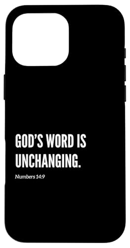 God's Word Is Unchanging Bibelvers Statement Zitat Hülle für iPhone 16 Pro Max God's Word Is Unchanging Bibelvers Statement Zitat Hülle für iPhone 16 Pro Max von Wear Your Faith