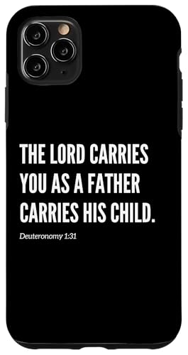 The Lord Carries You Bibelvers Zitat Statement Hülle für iPhone 11 Pro Max The Lord Carries You Bibelvers Zitat Statement Hülle für iPhone 11 Pro Max von Wear Your Faith