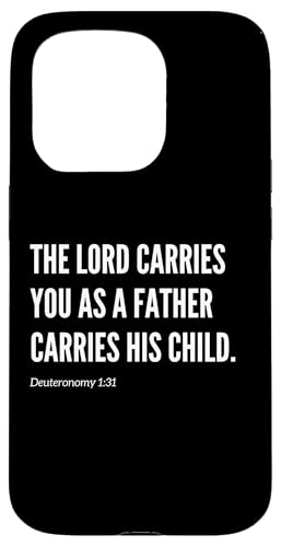 The Lord Carries You Bibelvers Zitat Statement Hülle für iPhone 15 Pro The Lord Carries You Bibelvers Zitat Statement Hülle für iPhone 15 Pro von Wear Your Faith