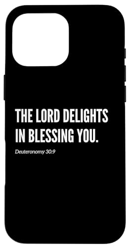 The Lord Delights in Blessing You Bibelvers Zitat Spruch Hülle für iPhone 16 Pro Max von Wear Your Faith