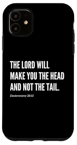 The Lord Make You The Head Not The Tail Bibelvers Zitat Hülle für iPhone 11 von Wear Your Faith