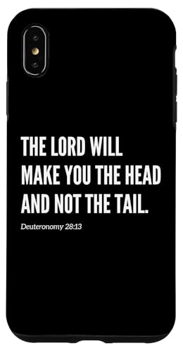 The Lord Make You The Head Not The Tail Bibelvers Zitat Hülle für iPhone XS Max von Wear Your Faith