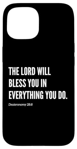 The Lord Will Bless You in Everything You Do Bibelvers Hülle für iPhone 15 von Wear Your Faith