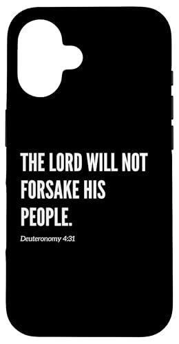 The Lord Will Not Forsake His People Bibelvers Zitat Hülle für iPhone 16 The Lord Will Not Forsake His People Bibelvers Zitat Hülle für iPhone 16 von Wear Your Faith