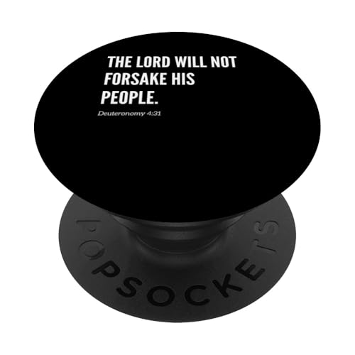 The Lord Will Not Forsake His People Bibelvers Zitat PopSockets Klebender PopGrip von Wear Your Faith