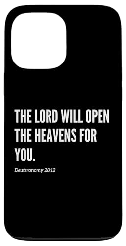 The Lord Will Open the Heavens for You Bibelvers Zitat Hülle für iPhone 13 Pro Max von Wear Your Faith