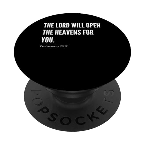 The Lord Will Open the Heavens for You Bibelvers Zitat PopSockets Klebender PopGrip von Wear Your Faith