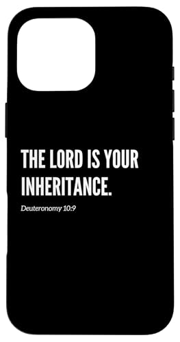 The Lord is Your Inheritance Bibelvers Zitat Statement Hülle für iPhone 16 Pro Max The Lord is Your Inheritance Bibelvers Zitat Statement Hülle für iPhone 16 Pro Max von Wear Your Faith