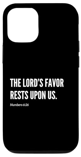 The Lord's Favor Rests Upon Us Bibelvers Statement Zitat Hülle für iPhone 12/12 Pro The Lord's Favor Rests Upon Us Bibelvers Statement Zitat Hülle für iPhone 12/12 Pro von Wear Your Faith