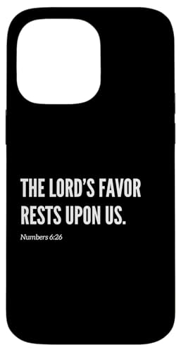The Lord's Favor Rests Upon Us Bibelvers Statement Zitat Hülle für iPhone 14 Pro Max The Lord's Favor Rests Upon Us Bibelvers Statement Zitat Hülle für iPhone 14 Pro Max von Wear Your Faith