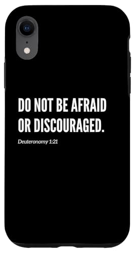 Zitat "Do Not Be Afraid or Discouraged", Bibelvers Hülle für iPhone XR Zitat "Do Not Be Afraid or Discouraged", Bibelvers Hülle für iPhone XR von Wear Your Faith