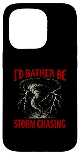 I'd Rather Be Storm Chasing Weather Meteorologe Tornado Hülle für iPhone 15 Pro I'd Rather Be Storm Chasing Weather Meteorologe Tornado Hülle für iPhone 15 Pro von Weather Meteorologist Apparel Co.