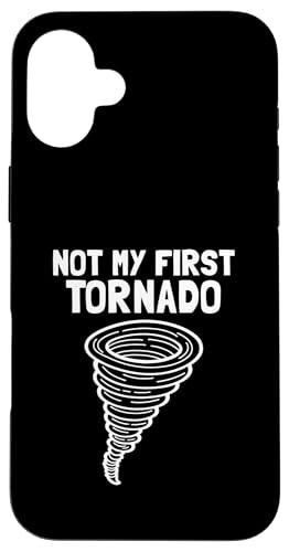 Not My First Tornado Sturmwetter Meteorologe Tornado Hülle für iPhone 16 Plus Not My First Tornado Sturmwetter Meteorologe Tornado Hülle für iPhone 16 Plus von Weather Meteorologist Apparel Co.